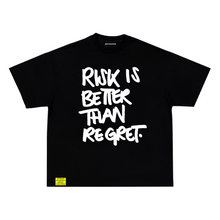 Load image into Gallery viewer, RISK IS BETTER - BLACK
